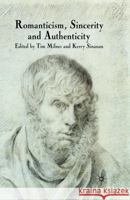 Romanticism, Sincerity and Authenticity T. Milnes K. Sinanan  9781349302666 Palgrave Macmillan - książka