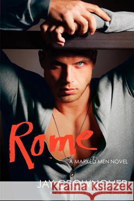 Rome Jay Crownover 9780062302427 William Morrow & Company - książka