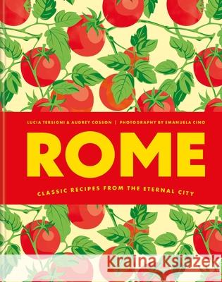 Rome Lucia Tersigni 9781846017308 Octopus Publishing Group - książka