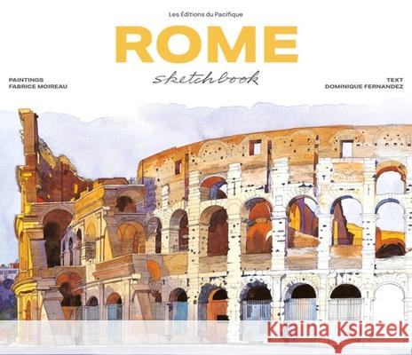 Rome Sketchbook  9782878682793 Les Editions du Pacifique - książka