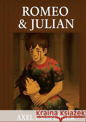Romeo & Julian Emsperger, Axel 9783384750082 Sunrise Group Germany - książka