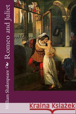 Romeo and Juliet William Shakespeare 9781502993991 Createspace - książka