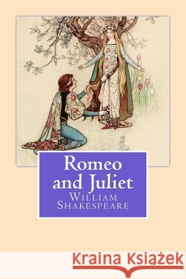 Romeo and Juliet William Shakespeare 9781530957484 Createspace Independent Publishing Platform - książka