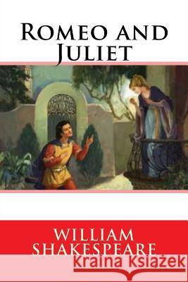 Romeo and Juliet William Shakespeare 9781981174560 Createspace Independent Publishing Platform - książka