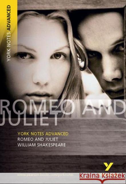 Romeo and Juliet (York Notes Advanced) English Literature Study Guide - for 2026, 2027 exams: York Notes Series William Shakespeare 9780582823075 Pearson Education Limited - książka