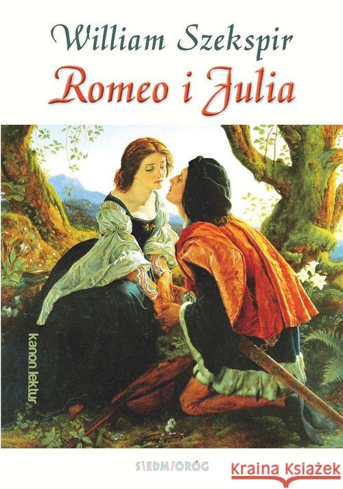 Romeo i Julia Szekspir William 9788377916384 Siedmioróg - książka