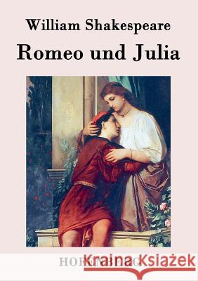 Romeo und Julia William Shakespeare 9783843032483 Hofenberg - książka