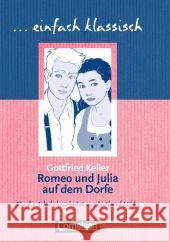 Romeo und Julia auf dem Dorfe : Novelle. Schülerheft. Für das 8.-10. Schuljahr Keller, Gottfried Lübke, Diethard  9783464609712 Cornelsen - książka