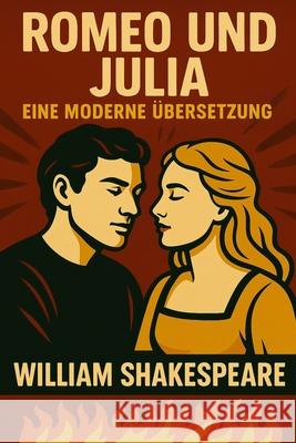 Romeo und Julia: Eine moderne ?bersetzung (Translated) Bookcaps                                 William Shakespeare 9781482561197 Createspace Independent Publishing Platform - książka
