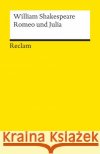 Romeo und Julia : Tragödie Shakespeare, William   9783150000052 Reclam, Ditzingen