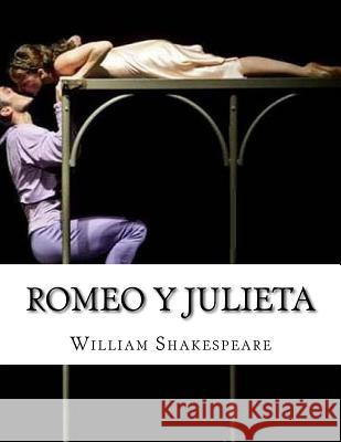 Romeo y Julieta William Shakespeare 9781548180874 Createspace Independent Publishing Platform - książka