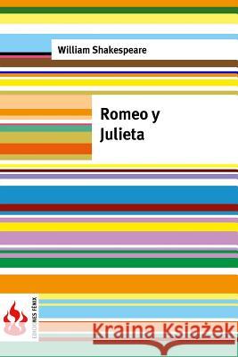 Romeo y Julieta: (low cost). Edición limitada Shakespeare, William 9781516824106 Createspace - książka