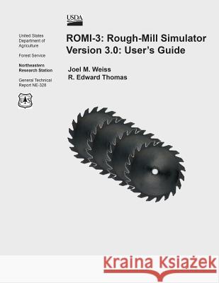 Romi-3: Rough-Mill Simulator Version 3.0: Users Guide Weiss 9781507899694 Createspace - książka