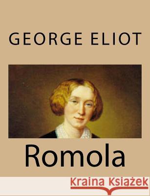 Romola George Eliot 9781494767525 Createspace - książka