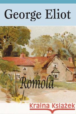 Romola George Eliot 9781514602942 Createspace - książka