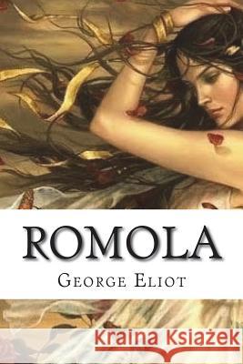 Romola George Eliot 9781722849177 Createspace Independent Publishing Platform - książka