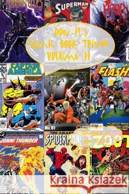 Ron El's Comic Book Trivia (Volume 11) Ron Glick 9781500626228 Createspace - książka