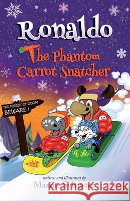 Ronaldo: The Phantom Carrot Snatcher Sylvester, Maxine 9781789016017 Troubador Publishing - książka