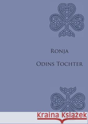 Ronja Odins Tochter Christine Stutz 9783755776178 Books on Demand - książka