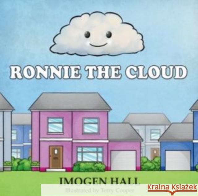 Ronnie the Cloud Imogen Hall 9781915439543 Candy Jar Books - książka