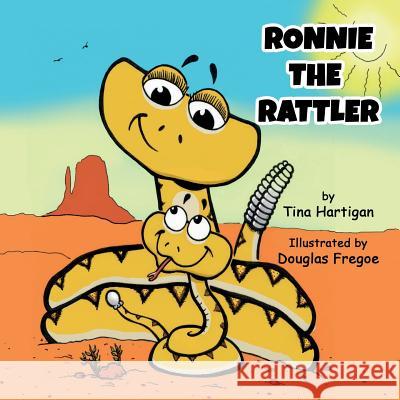 Ronnie the Rattler Douglas Fregoe Tina Hartigan 9781073565948 Independently Published - książka