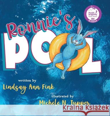 Ronnie's Pool Lindsay An Michele N. Tupper 9781964934761 Blue Balloon Books - książka