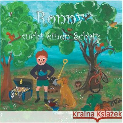 Ronny sucht einen Schatz Sybille Miller 9783753407449 Books on Demand - książka