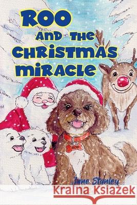Roo and the Christmas Miracle Jane Stanley Jessica Lewis 9781919210964 Jane Stanley Books - książka