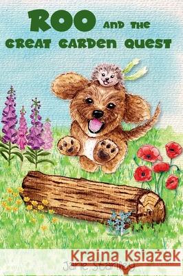 Roo and the Great Garden Quest: A Roo's Garden Adventure Jane Stanley Jessica Lewis 9781919210971 Jane Stanley Books - książka