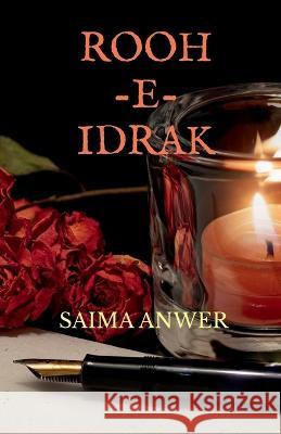 Rooh-e-Idrak Saima Anwer 9781648286940 Notion Press - książka