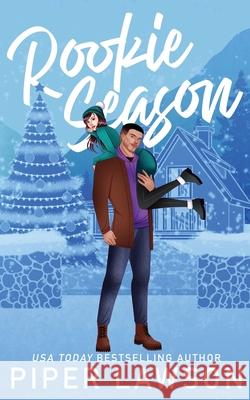 Rookie Season Piper Lawson 9781998947546 Piper Lawson Books - książka