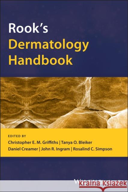 Rook's Dermatology Handbook Christopher Griffiths Tanya Bleiker Daniel Creamer 9781119428190 John Wiley and Sons Ltd - książka