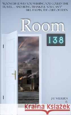 Room 138 Armand Rosamilia Jay Wilburn 9781734893755 Madness Heart Press - książka