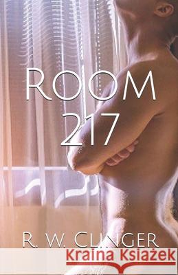 Room 217 R W Clinger 9798528493503 Independently Published - książka