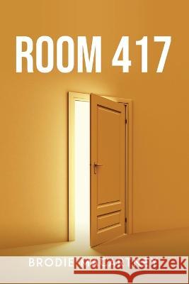 Room 417 Brodie Macartney 9781805095101 Brodie Macartney - książka