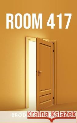 Room 417 Brodie Macartney   9781805098522 GHOSTWRITY - książka