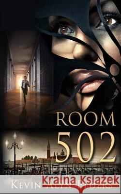 Room 502 Kevin Alyn Elders 9781943673018 Cinevista, Inc - książka