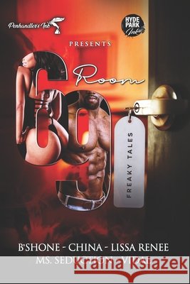 Room 69: Freaky Tales China                                    B'Shone 9781513674940 Hyde Park Ink - książka