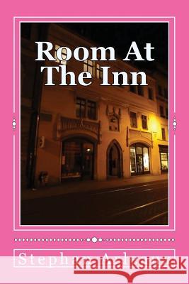 Room At The Inn: #13 Arleaux, Stephan M. 9781542771030 Createspace Independent Publishing Platform - książka