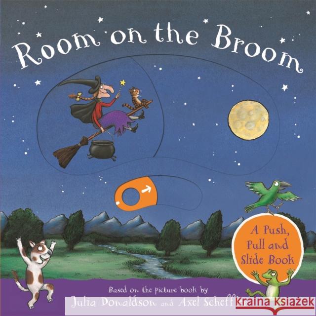Room on the Broom: A Push, Pull and Slide Book Donaldson, Julia 9781529023862 Pan Macmillan - książka