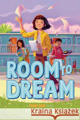 Room to Dream: A Front Desk Novel Kelly Yang 9781432890360 Thorndike Striving Reader - książka