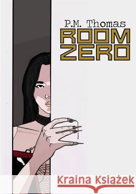 Room Zero P. M. Thomas 9780244074227 Lulu.com - książka