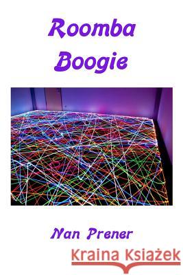 Roomba Boogie Nan Prener 9781792660818 Independently Published - książka