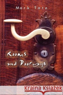 Rooms and Doorways Mark Tate 9781410797834 Authorhouse - książka