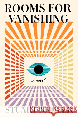 Rooms for Vanishing Stuart Nadler 9780593475461 Dutton - książka