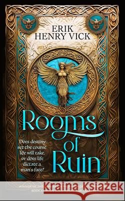 Rooms of Ruin: A Dark Fantasy Novel Erik Henry Vick 9781036706142 Vinci Books Ltd - książka