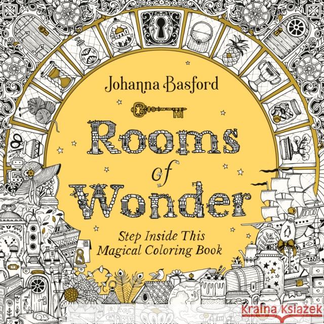 Rooms of Wonder: Step Inside This Magical Coloring Book Johanna Basford 9780143136958 Penguin Publishing Group - książka