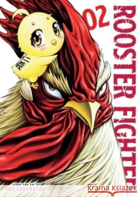 Rooster Fighter, Vol. 2 Sakuratani, Shu 9781974733880 Viz Media, Subs. of Shogakukan Inc - książka