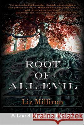 Root of All Evil Liz Milliron 9781947915053 Level Best Books - książka