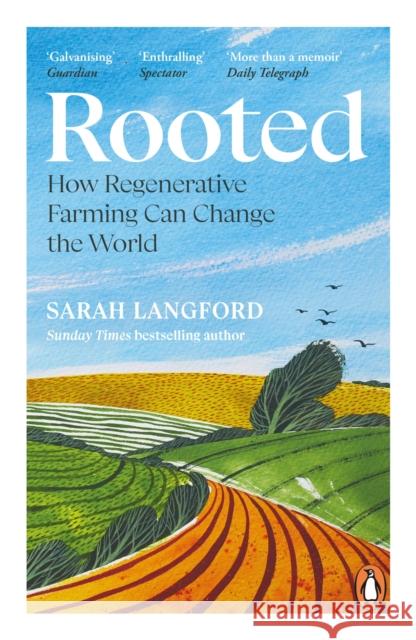 Rooted: How regenerative farming can change the world Sarah Langford 9780241991824 Penguin Books Ltd - książka